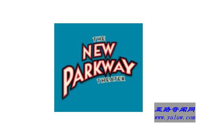 加州The New Parkway Theater